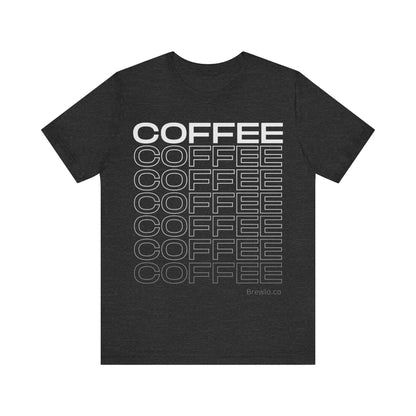 Coffee Coffee Coffee Tee - white print