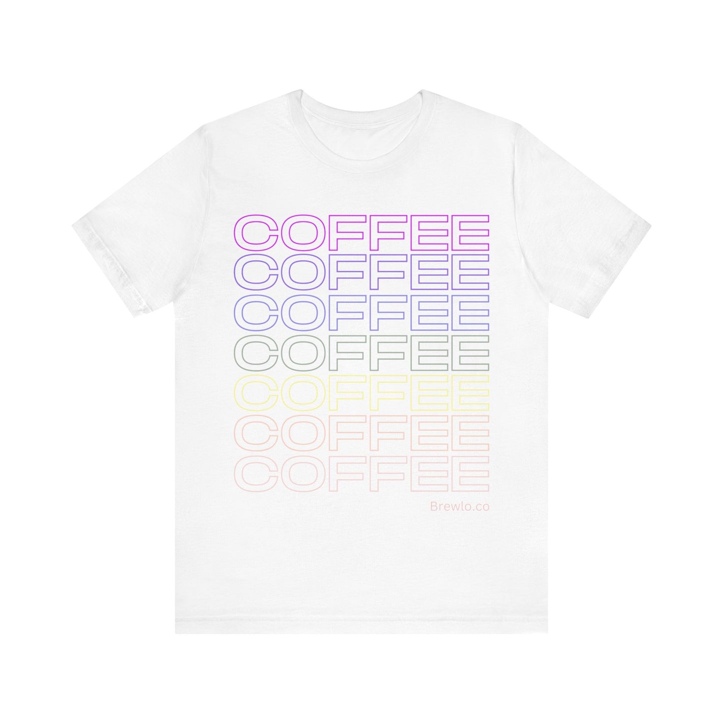 Coffee Coffee Coffee Tee - rainbow print