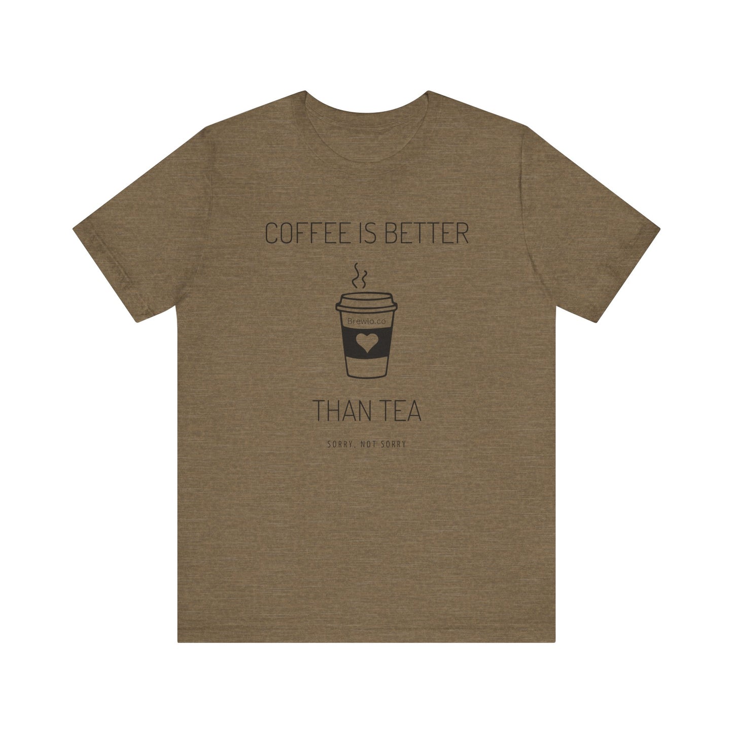 Coffee Is Better Tee - black print