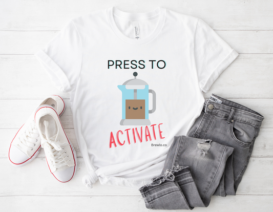 Press To Activate Tee