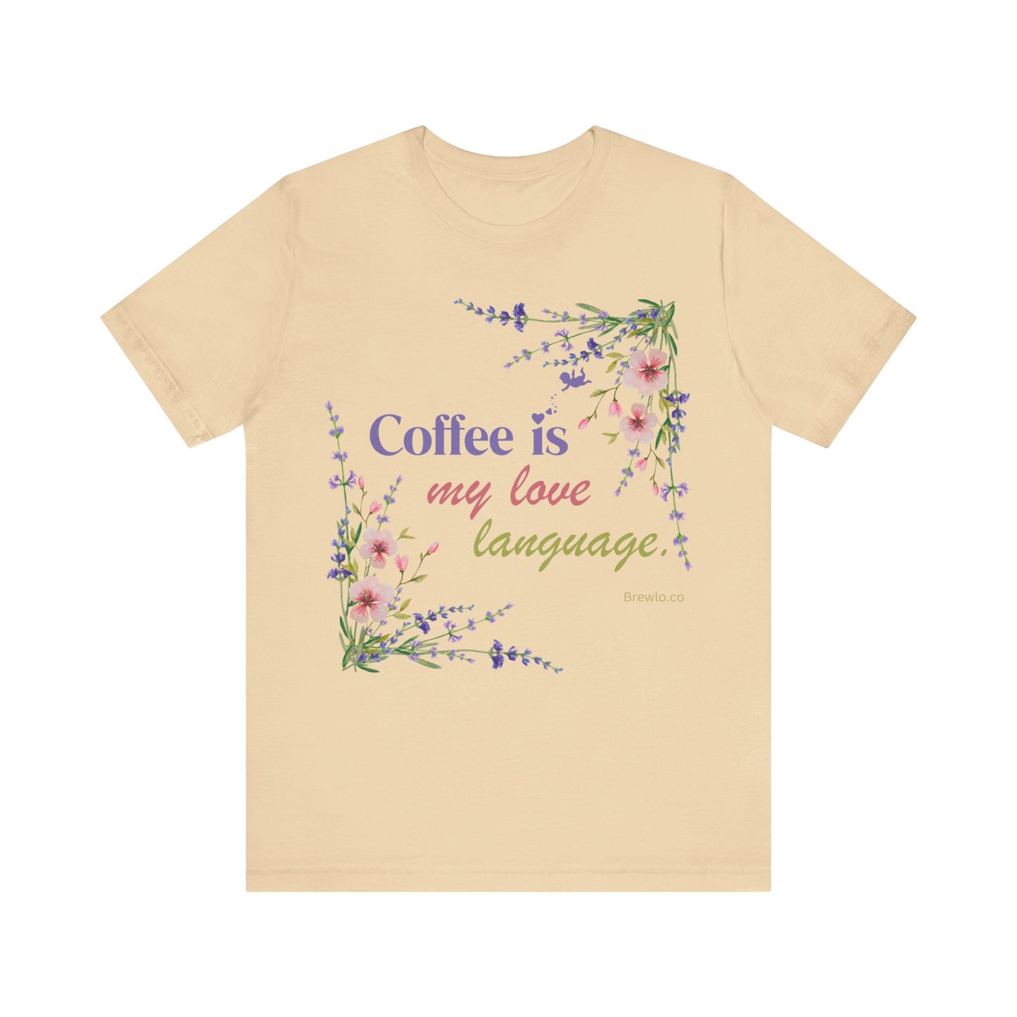 Coffee Is My Love Language 2 Tee